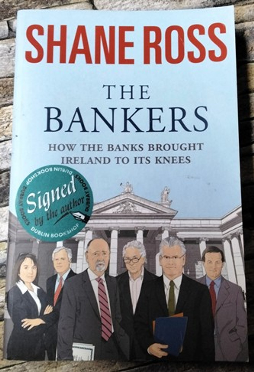 Shane Ross / The Bankers  (Signed by the Author) (Large Paperback)