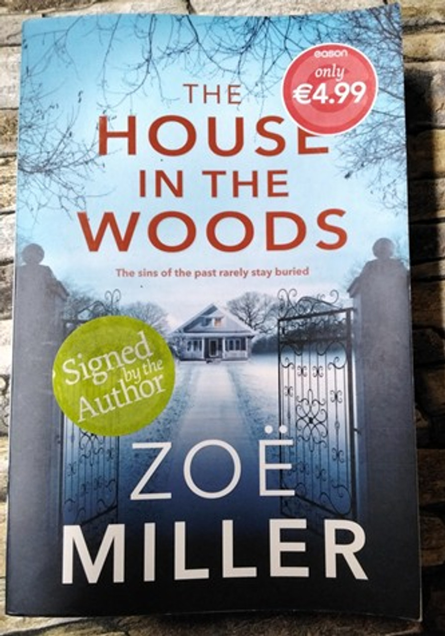Zoe Miller / The House in the Woods ( Signed by the Author ) (Large Paperback)