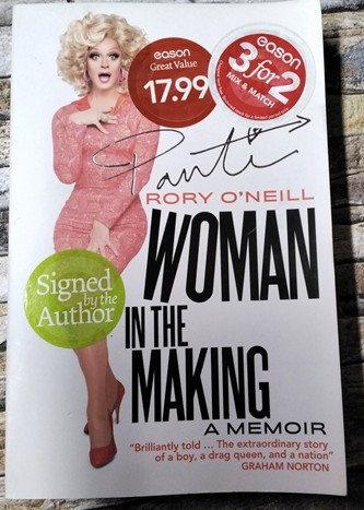 Rory O'Neill / Woman in the Making. (Signed by the Author) (Large Paperback)