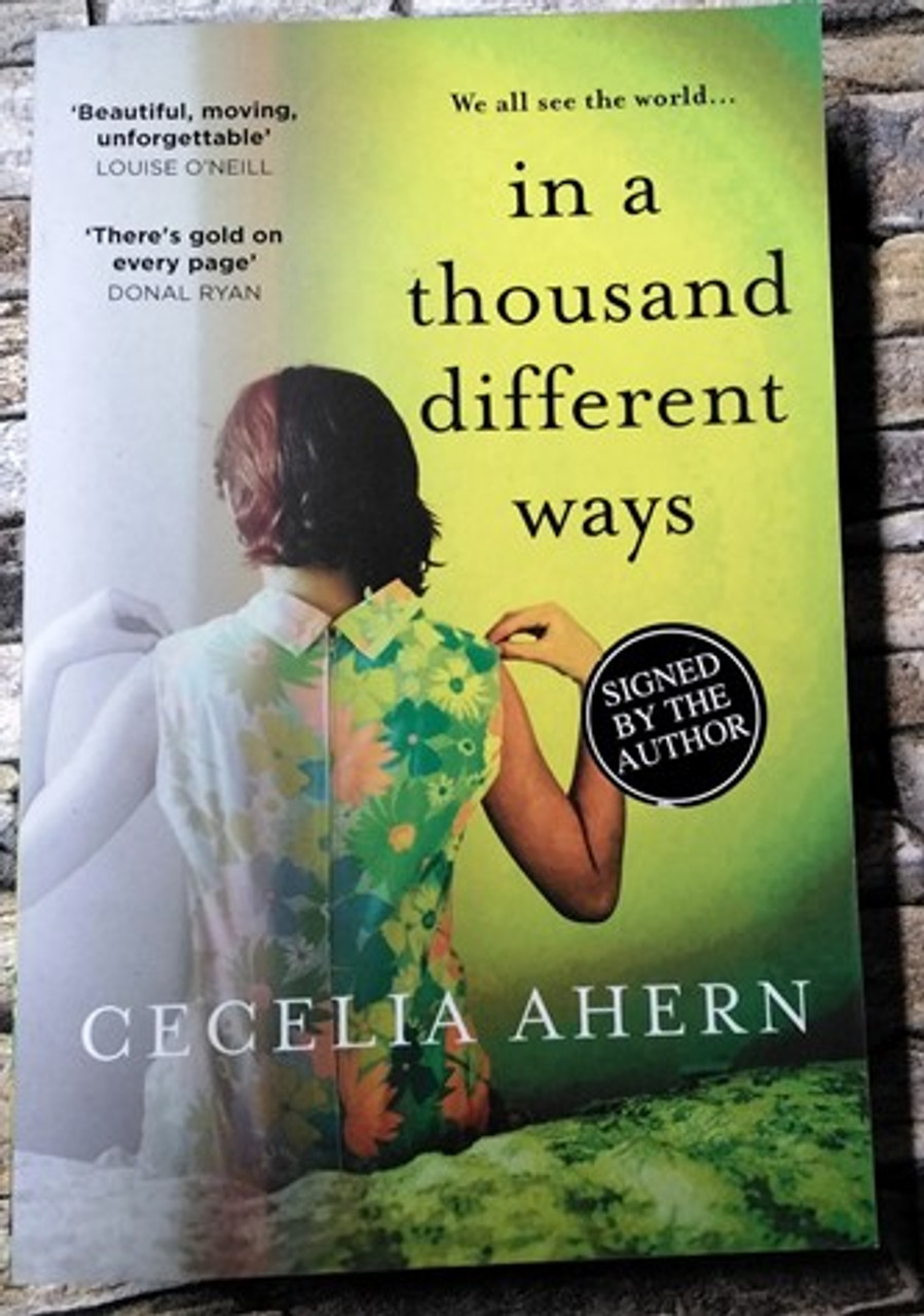 Cecelia Ahern / In a Thousand Different Ways ( Signed by the Author ) (Large Paperback)
