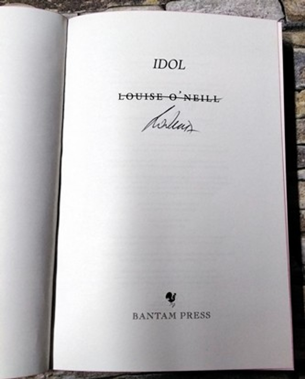 Louise O'Neill / Idol. (Signed by the Author) (Large Paperback)