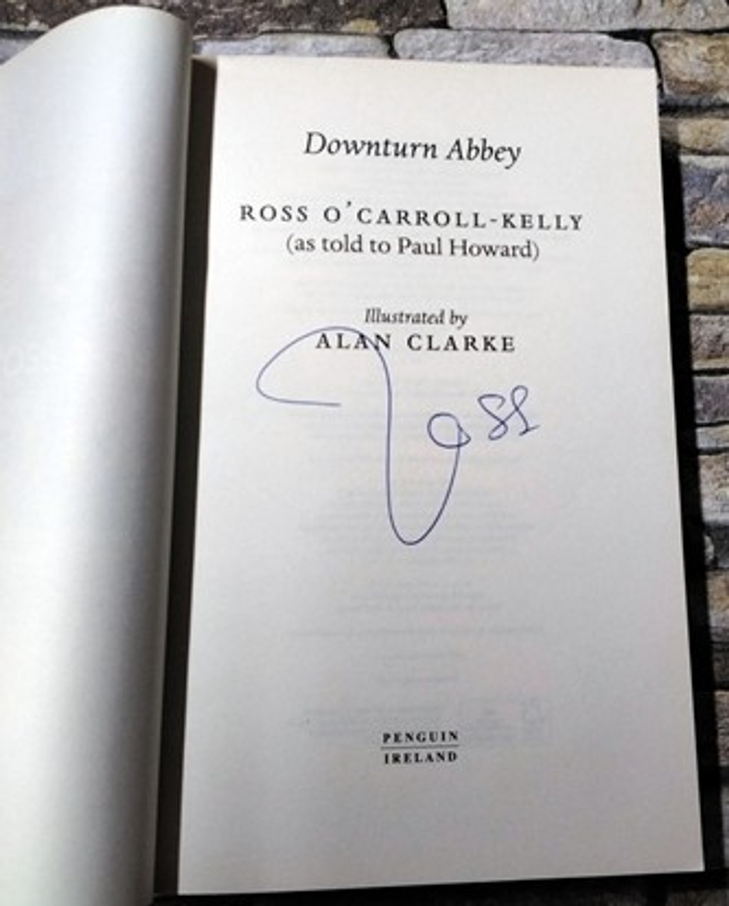Ross O’Carroll-Kelly / Downturn Abbey (Signed by the Author) (Large Paperback).
