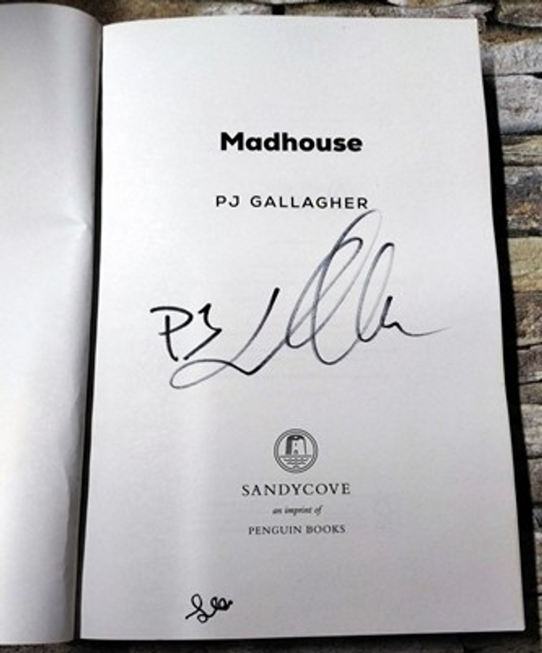 PJ Gallagher / Madhouse (Signed by the Author). (Large Paperback)