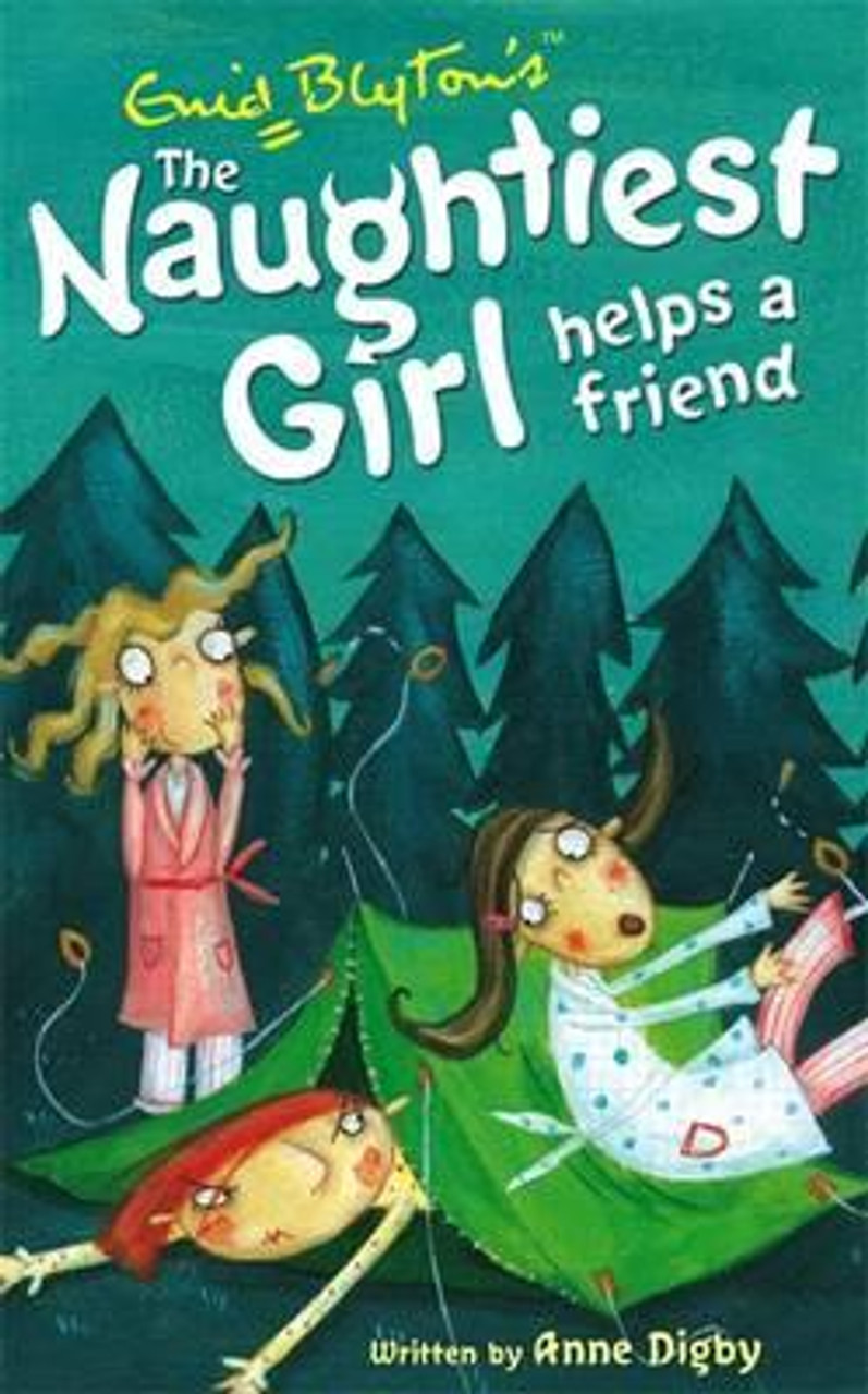 Enid Blyton / The Naughtiest Girl Helps a Friend