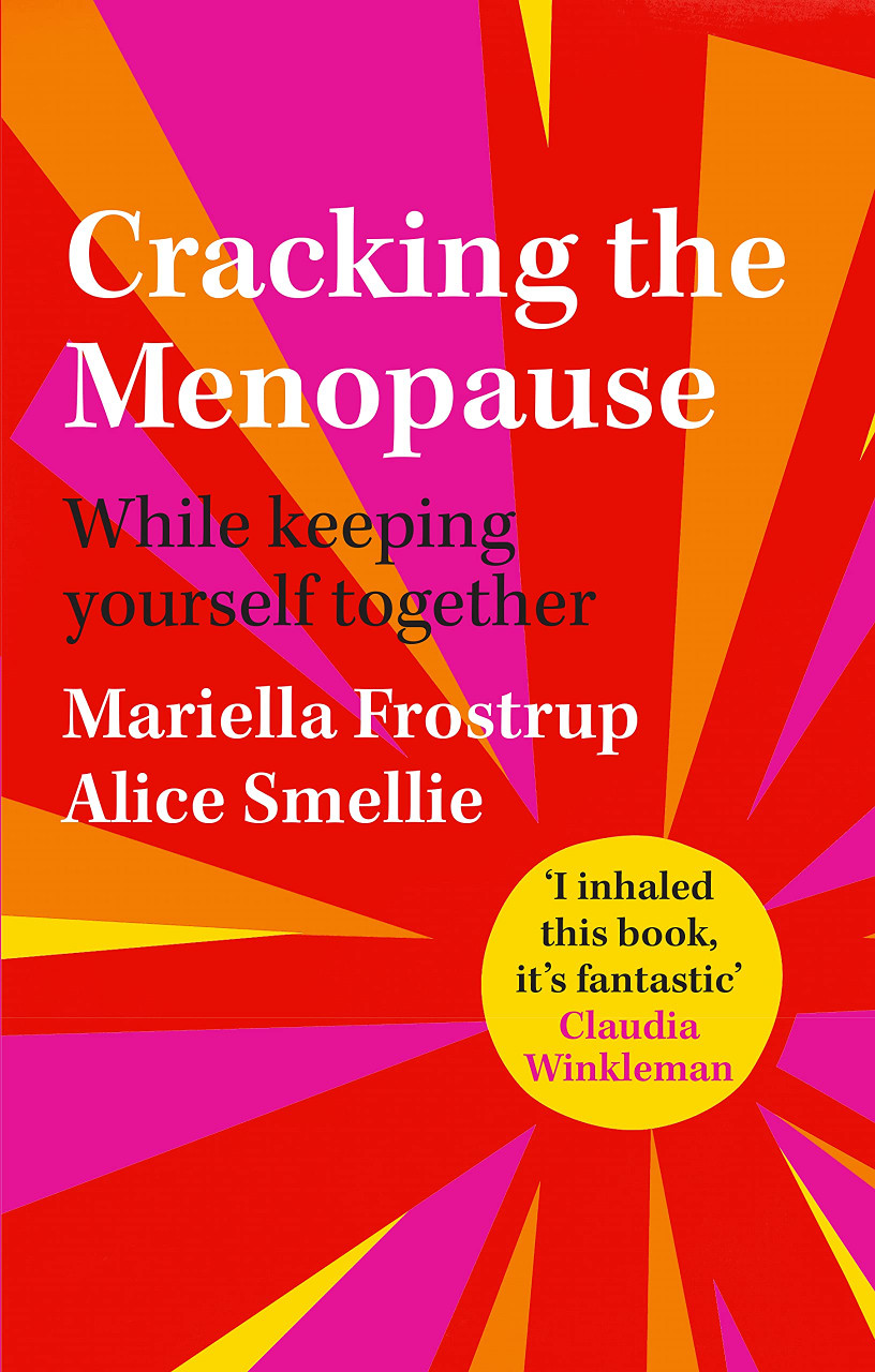 Mariella Frostrup / Cracking the Menopause (Large Paperback)