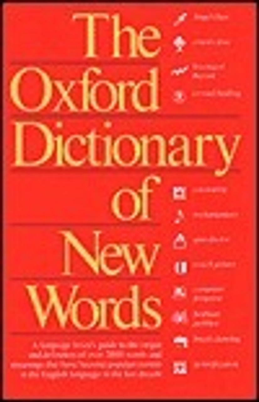 Elizabeth Knowles / The Oxford Dictionary of New Words (Hardback)