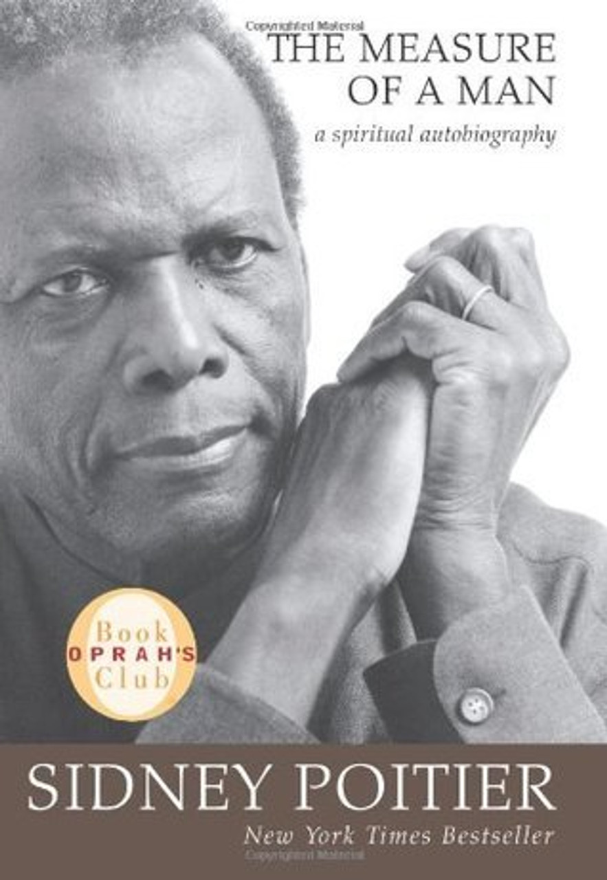 Sidney Poitier / The Measure of a Man: A Spiritual Autobiography (Hardback)
