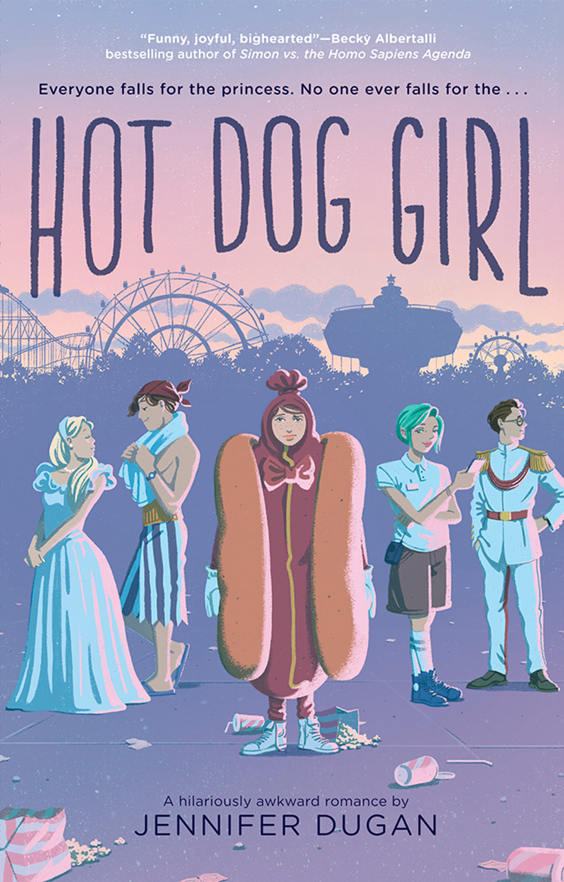 Jennifer Dugan / Hot Dog Girl (Hardback)