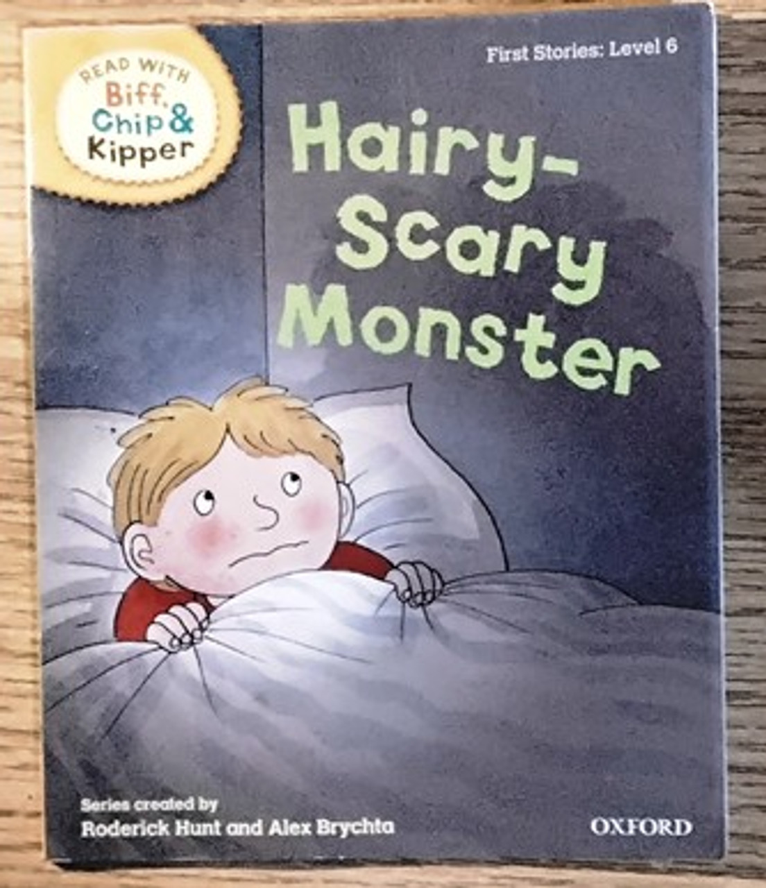 Read With Biff, Chip & Kipper: Hairy-Scary Monster (Children's Picture Book)
