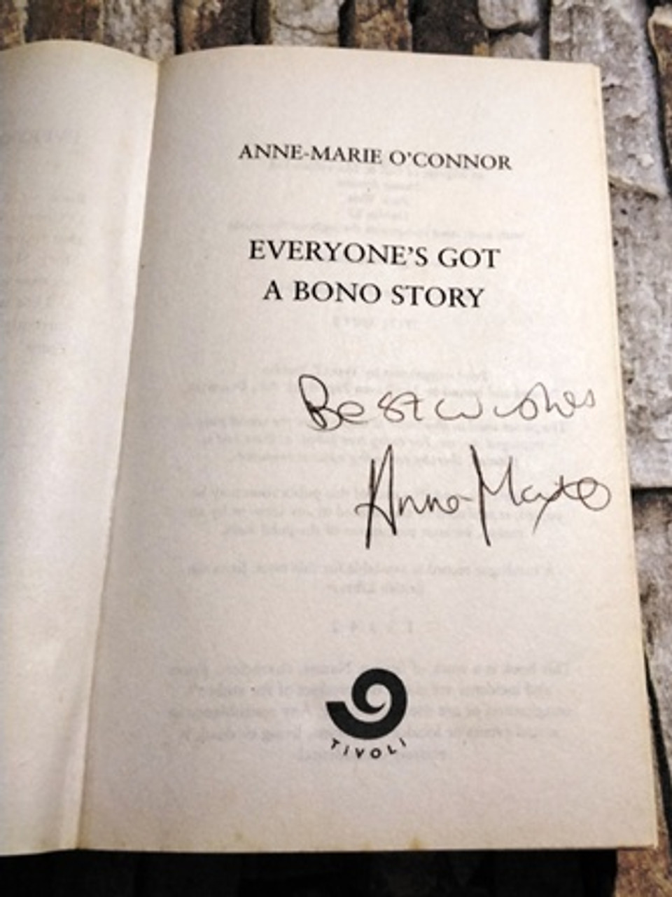 Anne-Marie O'Connor / Everyone's got a Bono Story (Signed by the Author) (Paperback)