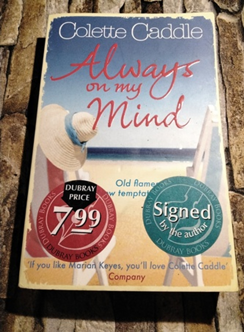 Colette Caddle / Always on my Mind (Signed by the Author) (Paperback)