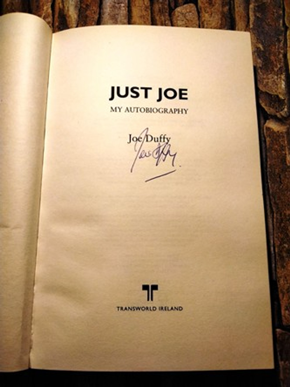 Joe Duffy / Just Joe. (Signed by the Author) (Hardback)