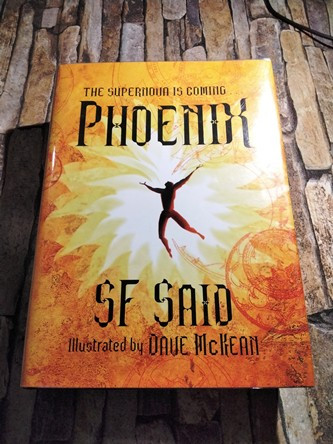 SF Said / Phoenix (Signed by the Author) (Hardback)