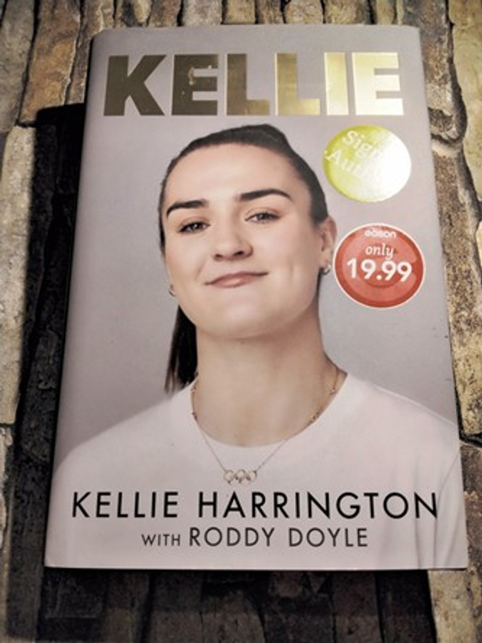 Kellie Harrington / Kellie... (Signed by the Author) (Hardback)