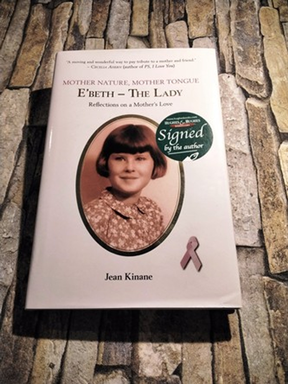 Jean Kinane / Mother Nature, Mother Tongue, E'Beth - The Lady (Signed by the Author) (Hardback)