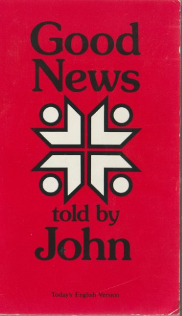 American Bible Society / Good News told by John. (Vintage Paperback)