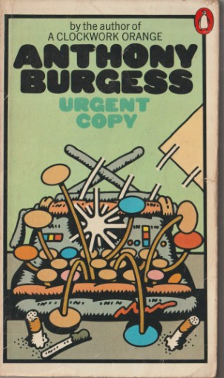 Anthony Burgess / Urgent Copy (Vintage Paperback)