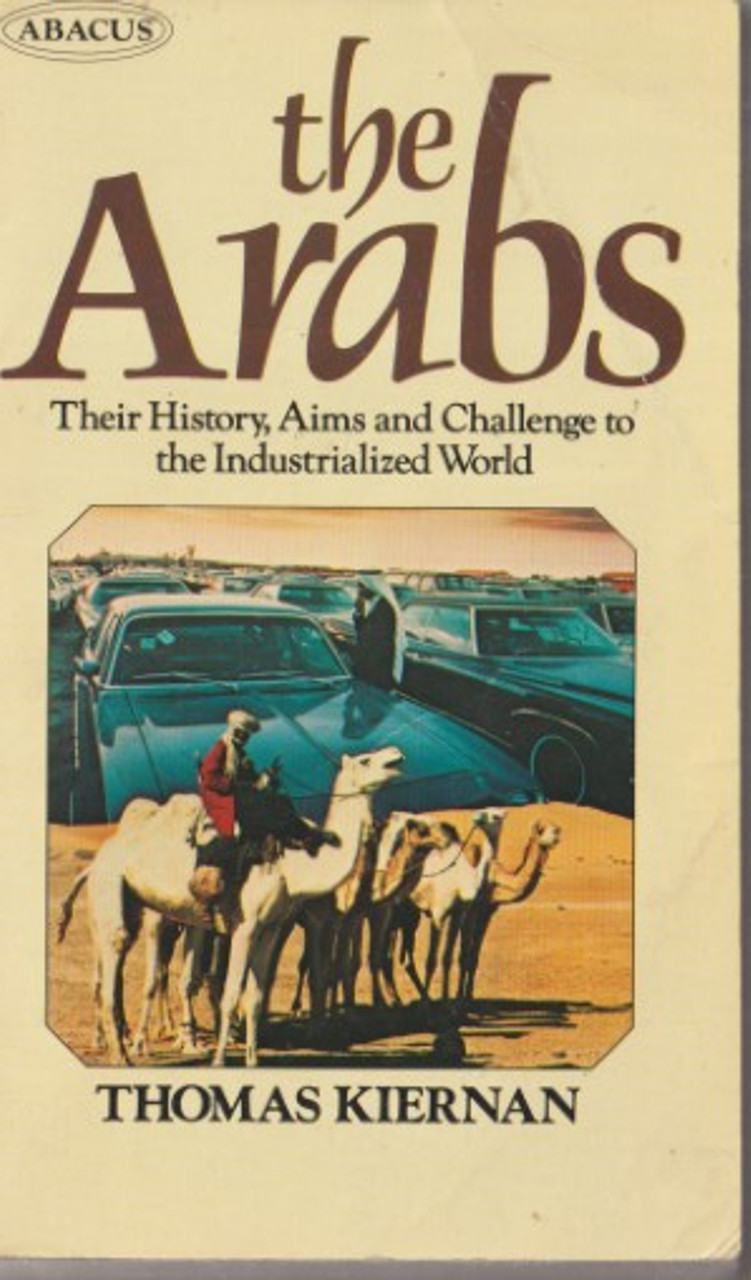 Thomas Kiernan / the Arabs (Vintage Paperback)