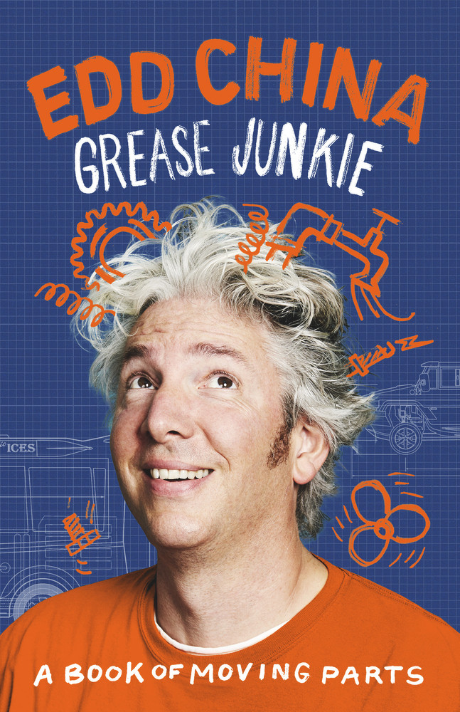 Edd China / Grease Junkie (Hardback)