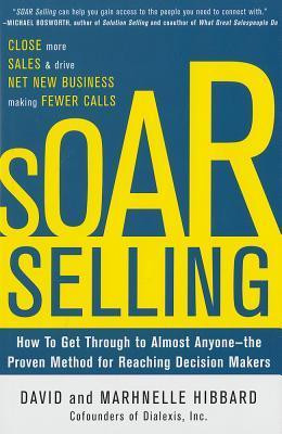 David Hibbard / SOAR Selling (Hardback)