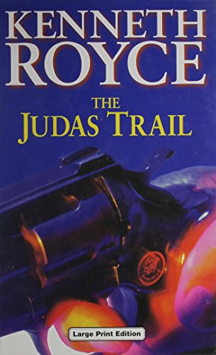 Kenneth Royce / The Judas Trail (Hardback)