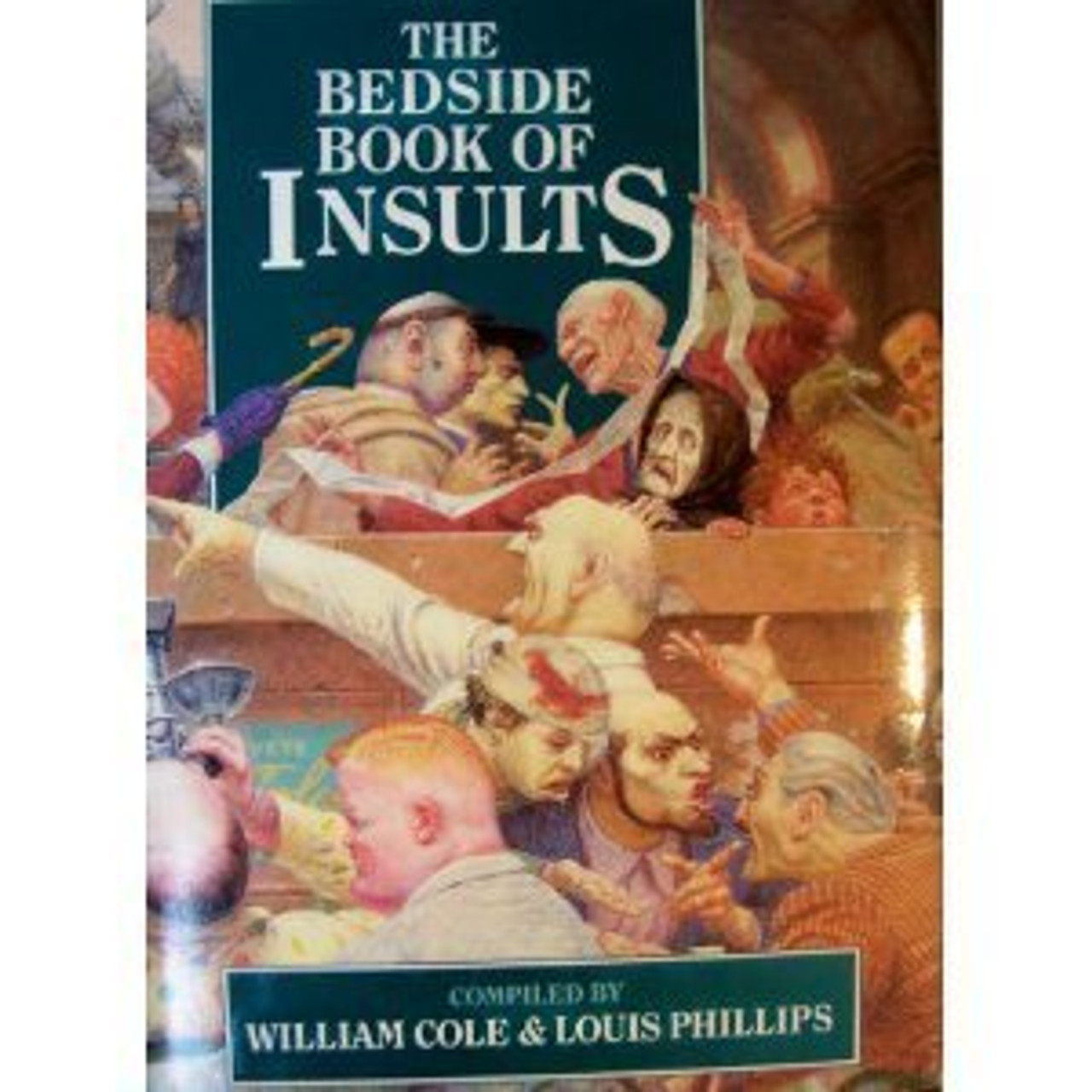 William Cole / The Bedside Book of Insults (Hardback)