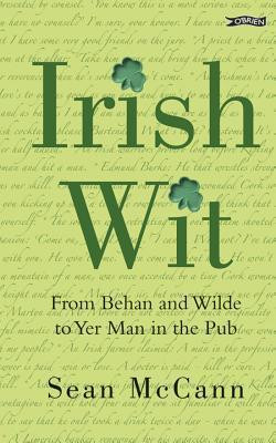 Sean McCann / Irish Wit (Hardback)