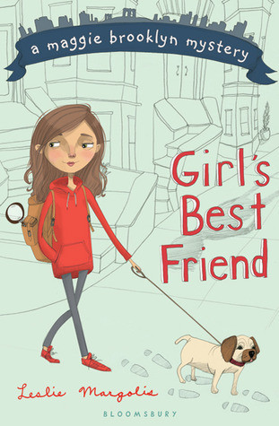 Leslie Margolis / Girl's Best Friend (Hardback)