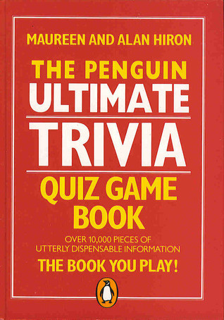Maureen Hiron / The Penguin Ultimate Trivia Quiz Game Book (Hardback)