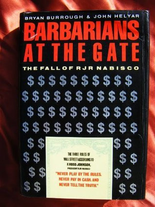 Bryan Burrough / Barbarians At The Gate (Hardback)