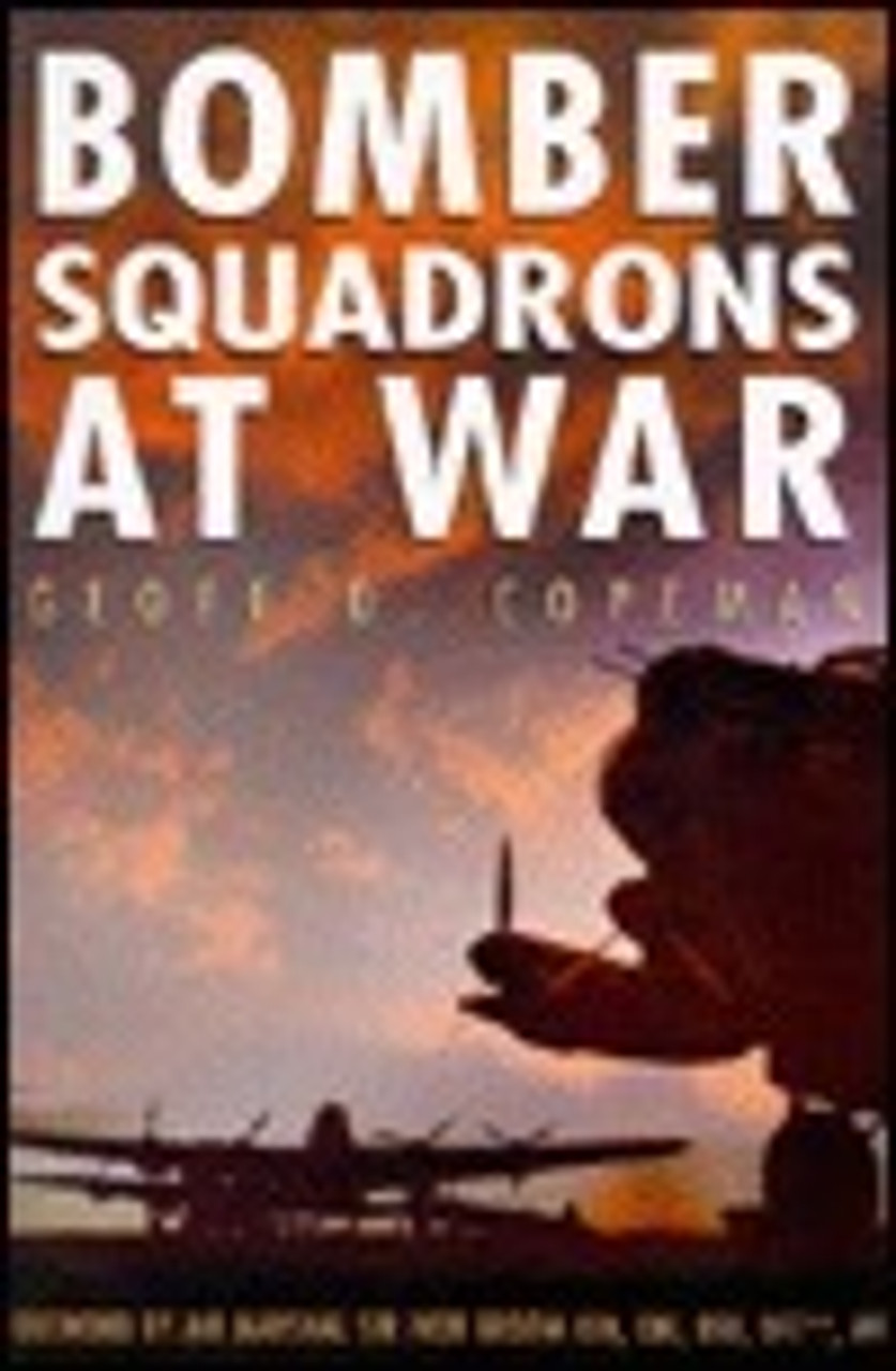 Geoff D. Copeman / Bomber Squadrons at War Nos 57 and 630 Squadrons: Nos. 57 and 630 Squadrons (Coffee Table Book)