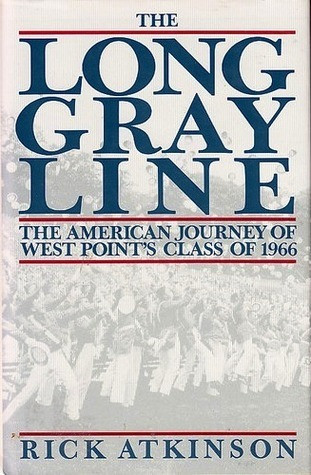 Rick Atkinson / The Long Gray Line (Hardback)