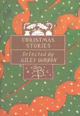 Giles Gordon / Christmas Stories (Hardback)