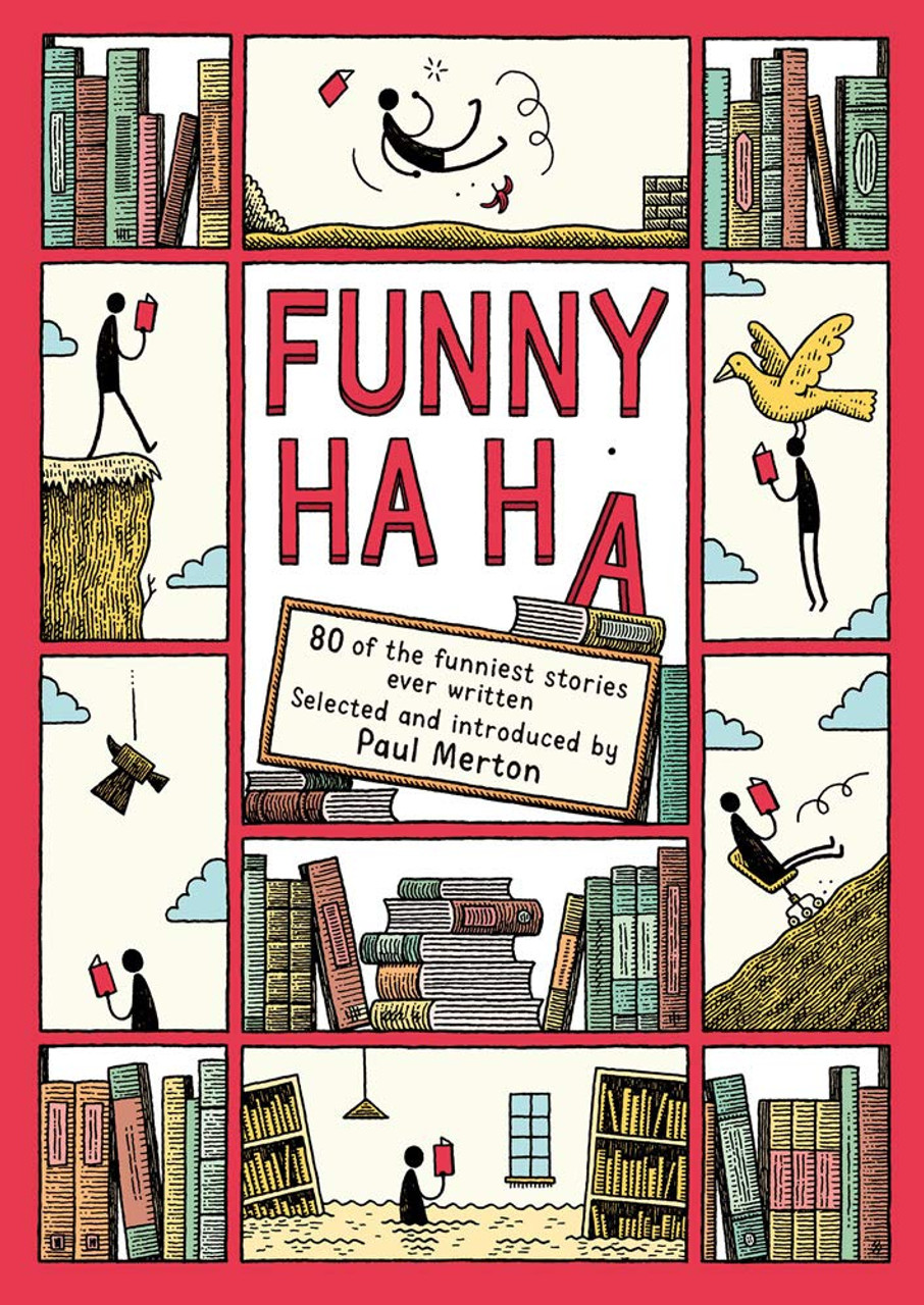 Paul Merton / Funny Ha, Ha: 80 of the Funniest Stories Ever Written (Coffee Table Book)