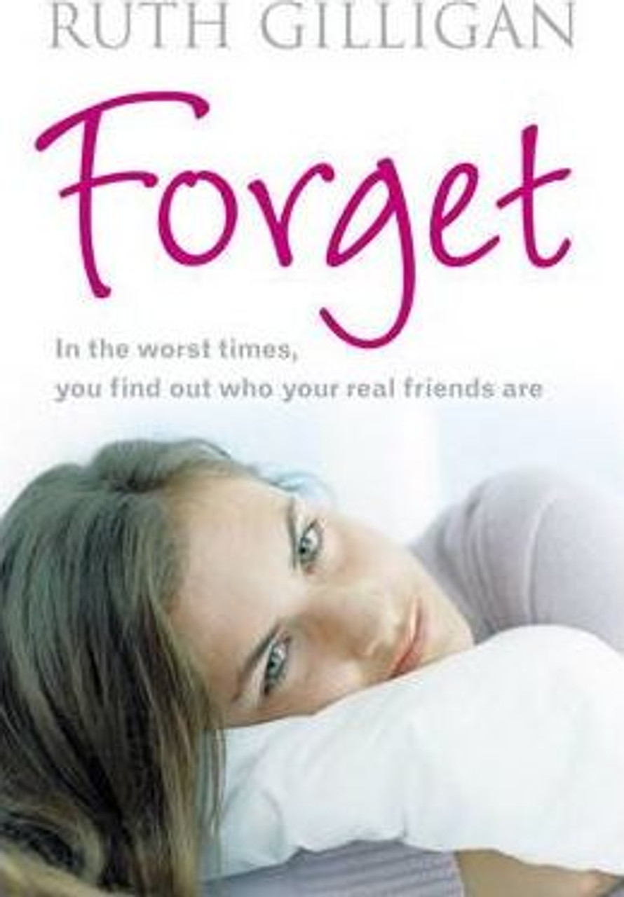 Ruth Gilligan / Forget