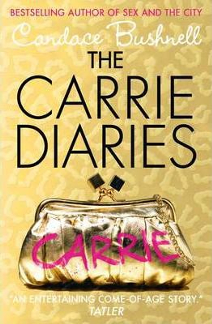 Candace Bushnell / The Carrie Diaries