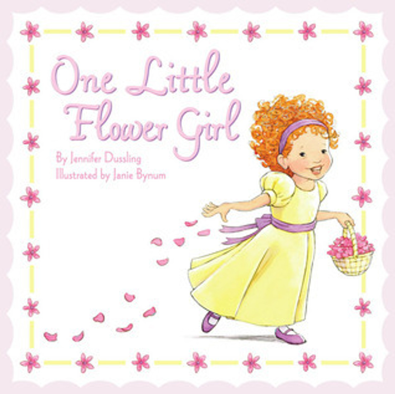 Jennifer Dussling / One Little Flower Girl (Children's Coffee Table book)