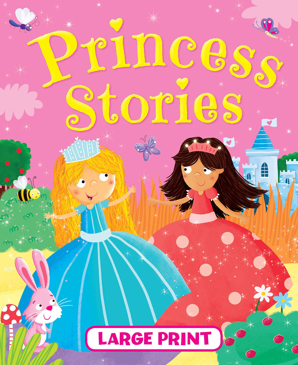 Large Print Book - Princess Stories (Children's Coffee Table book)