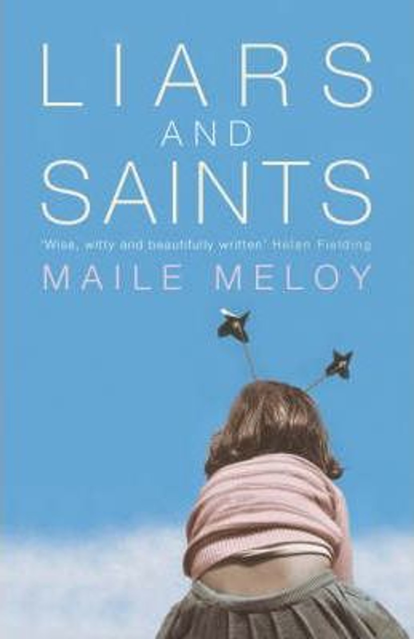 Maile Meloy / Liars and Saints