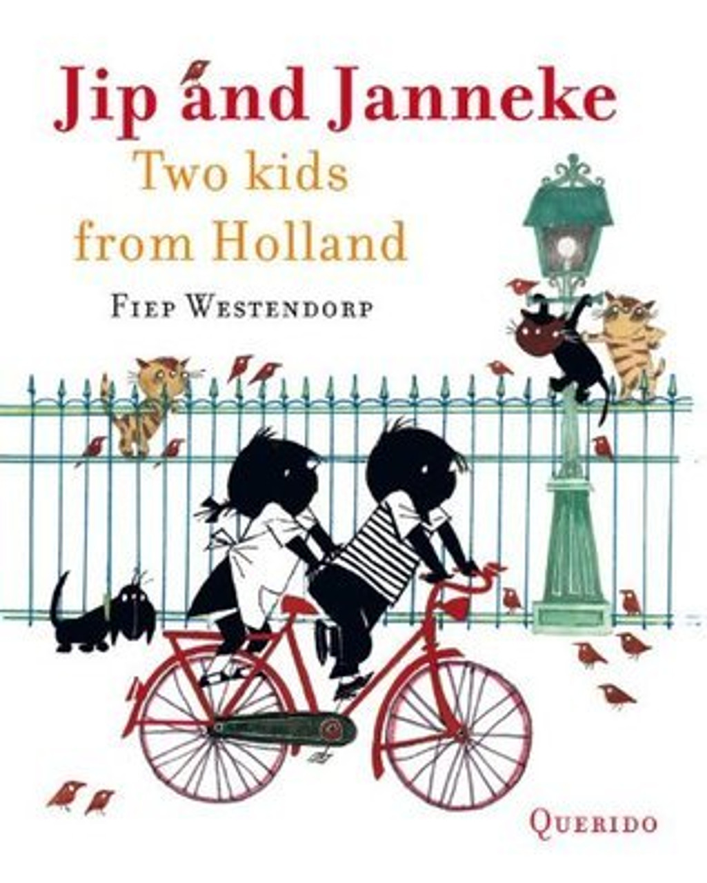Annie M.G. Schmidt / Jip and Janneke - Two Kids from Holland (Children's Coffee Table book)