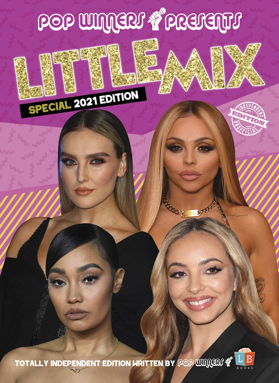 Little Mix Special by PopWinners 2021 Edition (Children's Coffee Table book)