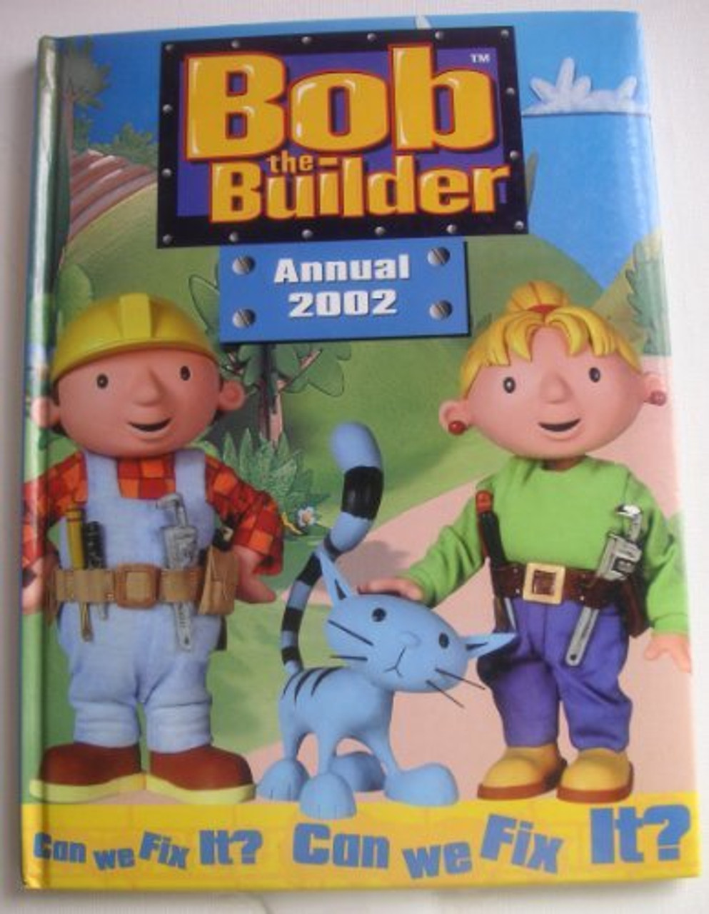 Bob the Builder Annual 2003 (Children's Coffee Table book)