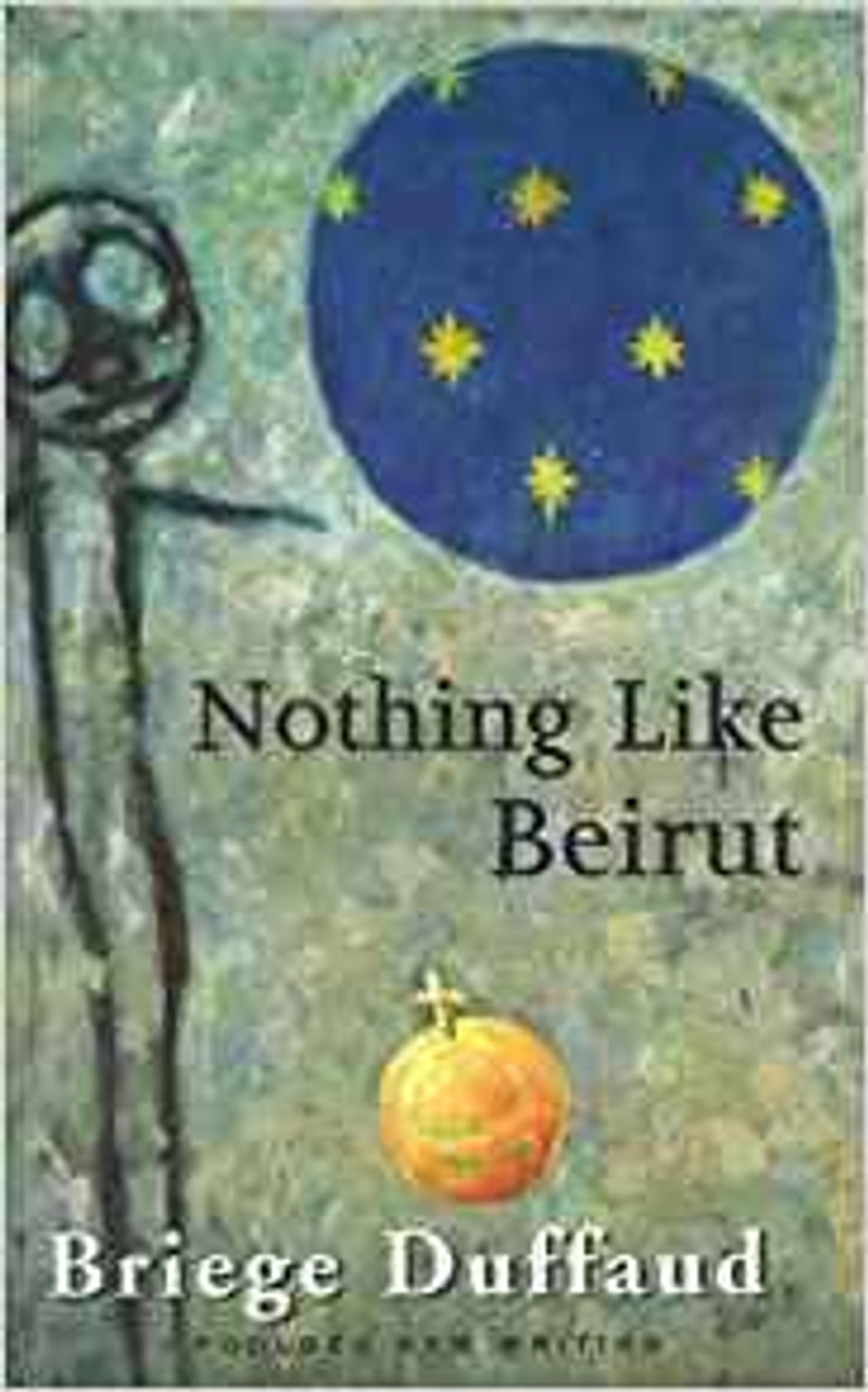 Briege Duffaud / Nothing Like Beirut