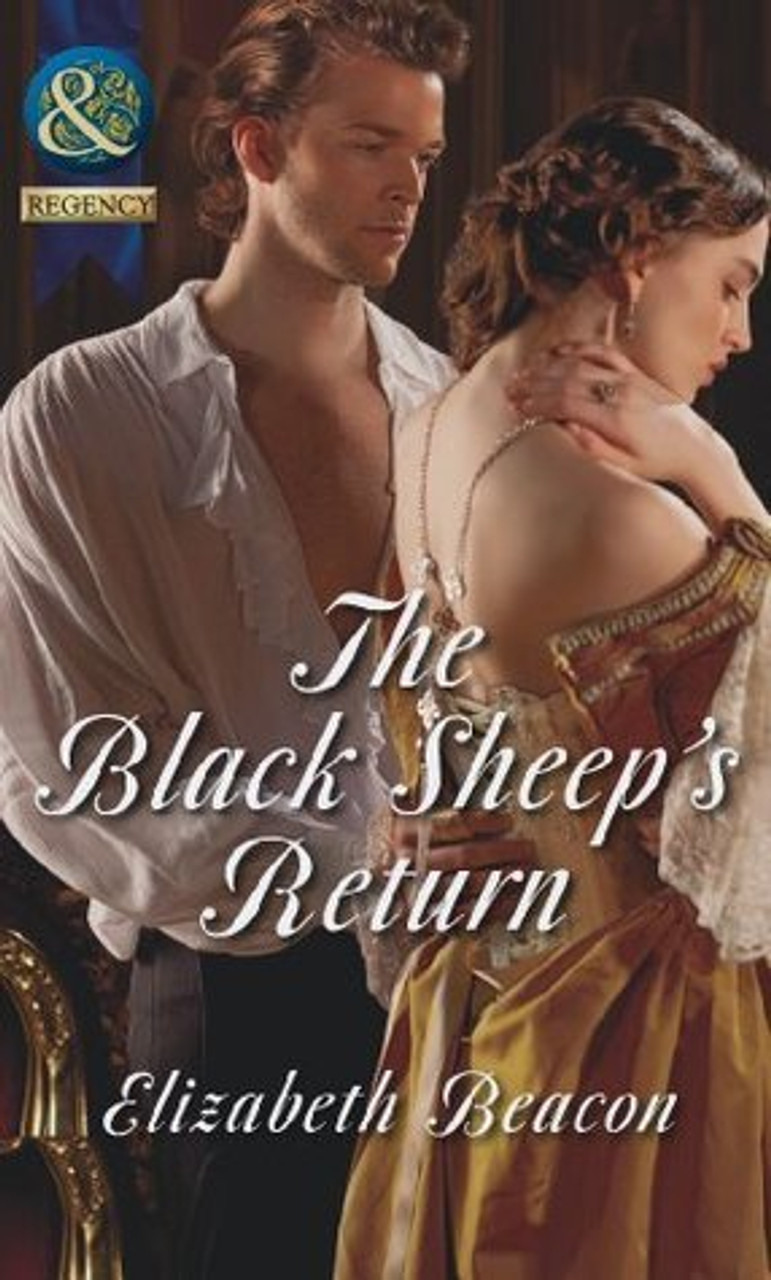 Mills & Boon / Regency / The Black Sheep's Return