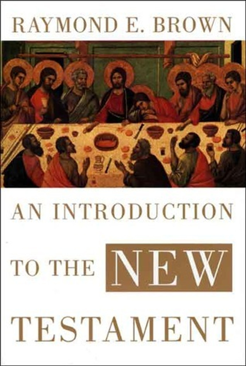 Raymond E. Brown / An Introduction to the New Testament (Hardback)