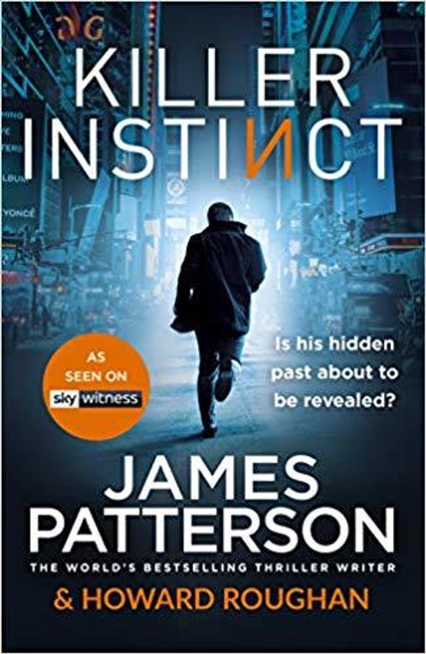 James Patterson / Killer Instinct (Hardback)