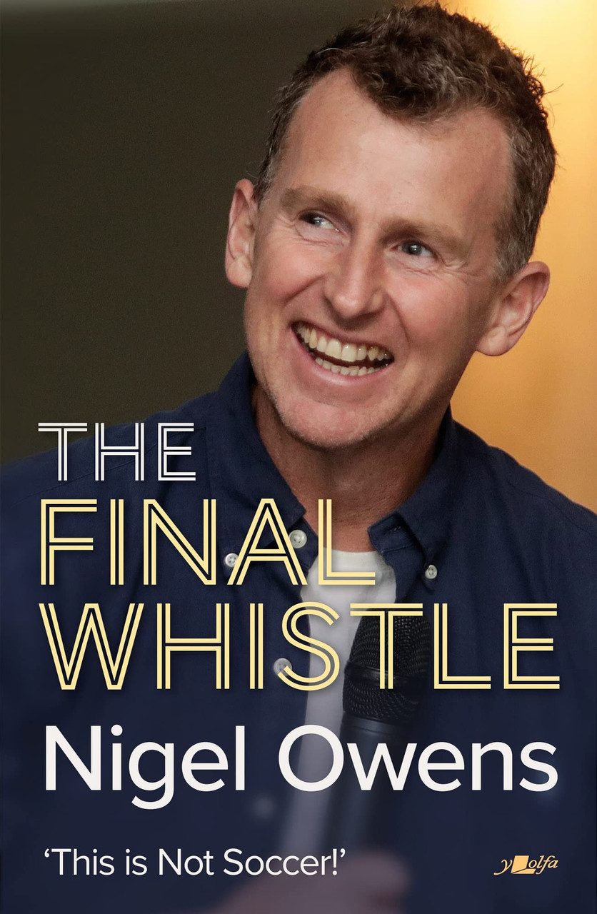 Nigel Owens / The Final Whistle (Hardback)
