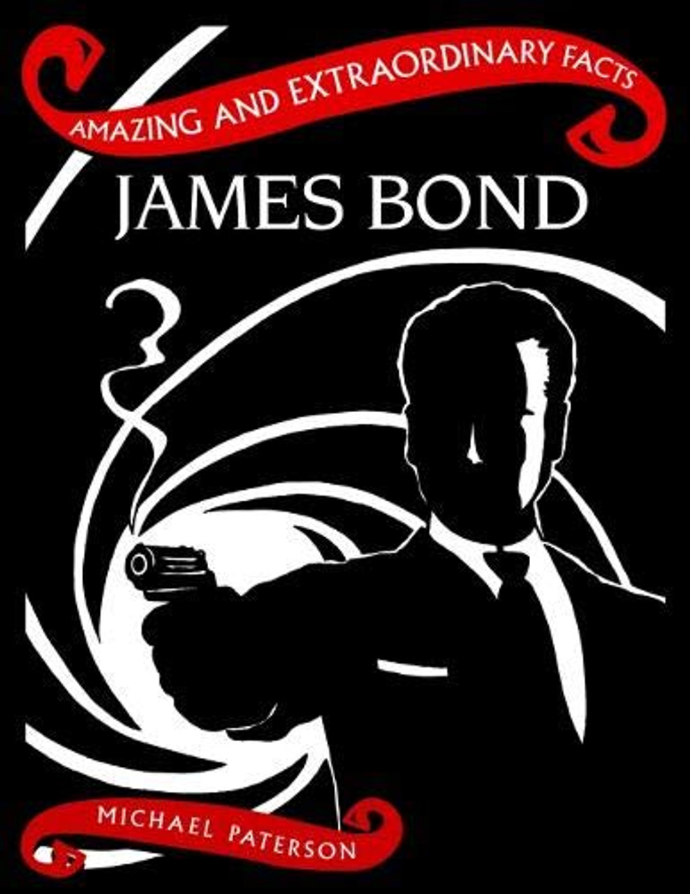 Michael Paterson / James Bond (Hardback)