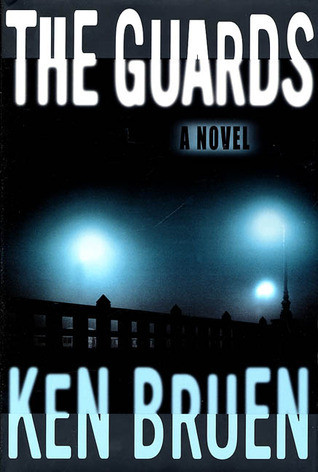 Ken Bruen / The Guards (Hardback)