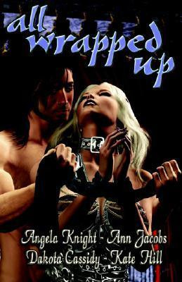 Angela Knight / All Wrapped Up : Volume 1 (Large Paperback)